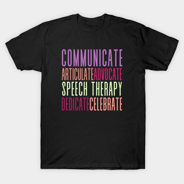 Speech Therapy - Word Play - Typography T-Shirt by bumpyroadway08